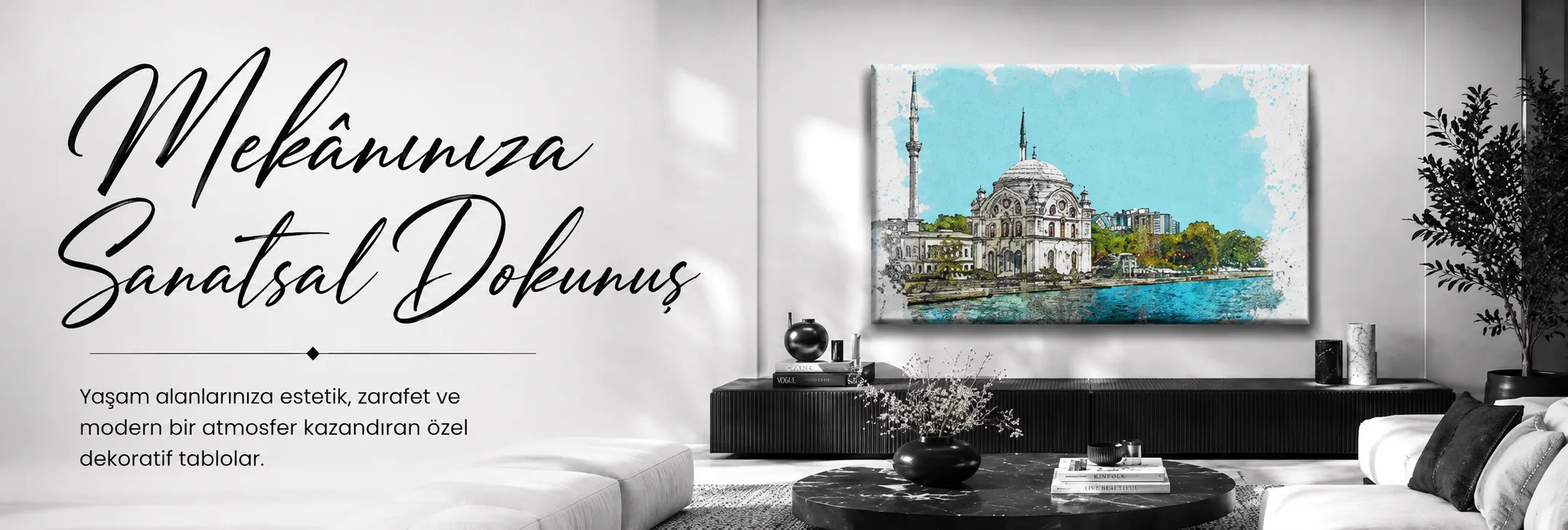 Mekanınıza Sanatsal Dokunuş